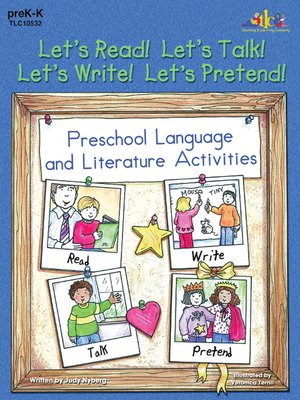 cover image of Let's Read! Let's Talk! Let's Write! Let's Pretend!